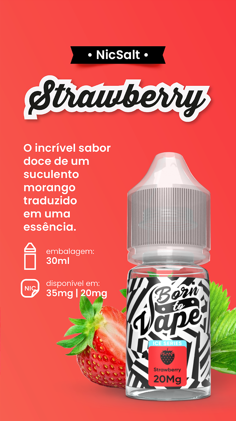 Born to Vape E-Juice STRAWBERRY - Nic Salt; vapevaportabaaria.com